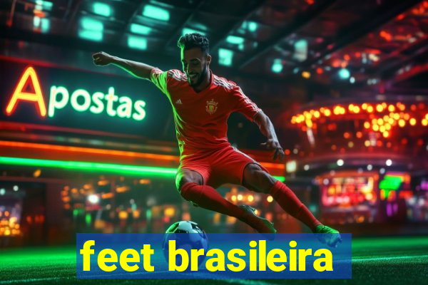 feet brasileira